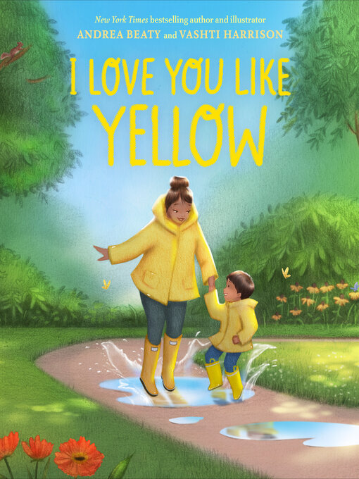 Title details for I Love You Like Yellow by Andrea Beaty - Available